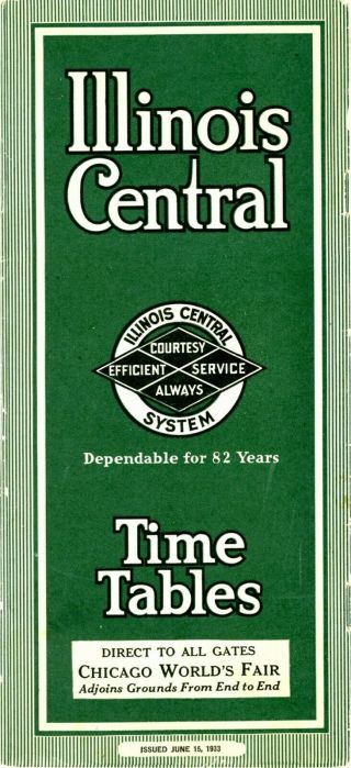 Illinois Central Rr,  System Passenger Time Table,  June 15,  1933 - Century Prog Iss