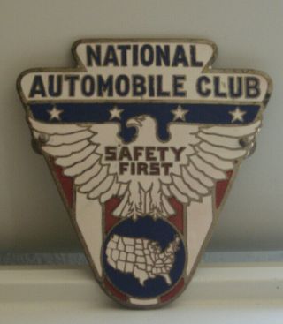 Vintage National Automobile Club Safety First Badge Emblem With Screws