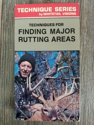 Finding Major Rutting Areas Whitetails Vhs Video Deer Hunting Technique Series