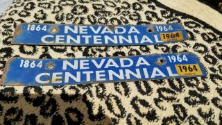 1864 To 1964 Nevada Centennial License Plate Toppers Good Both