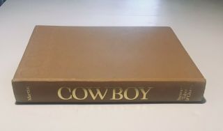 Vtg 1983 Cowboy: The Enduring Myth Of The Wild West - By Russell Martin Book