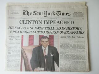 Bill Clinton Impeached The York Times December 20,  1998 Newspaper
