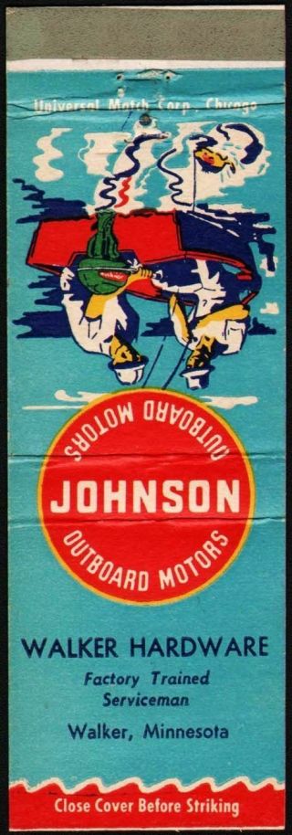 Vintage Matchbook Cover Johnson Outboard Motors Walker Hardware Minnesota N -