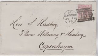 1879 Qv Glasgow Cover With A 2½d Rosy Mauve Stamp Plate 15 Sent To Copenhagen