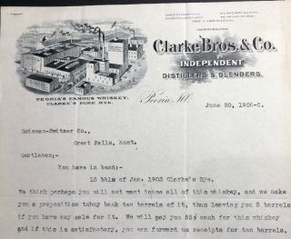 Clarke Bros Distiller 1906 Letterhead Peoria Illinois Whiskey Preprohibition