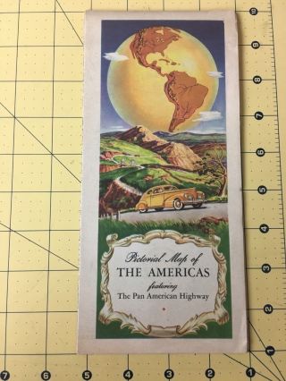 Vintage Brochure Pictorial Maps Of The Americas Featuring The Pan American Hwy