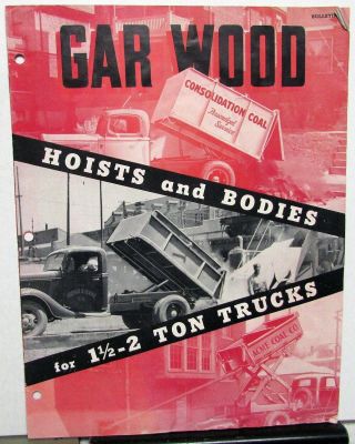 1937 Gar Wood Custom Truck Hoists & Bodies Dump Beds 11/2 - 2 Ton Models Brochure