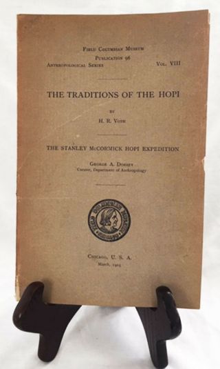 The Traditions Of The Hopi By H.  R.  Voth/rare 1905 Field Columbian Museum Report