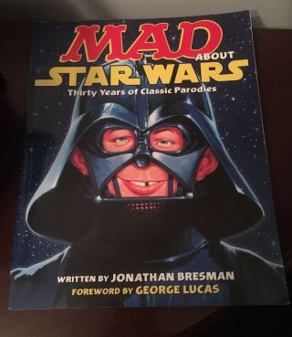Star Wars: Mad About Star Wars Collectible Paperback Book - Jonathan Bresman 2007