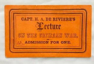 Admission Ticket For Capt.  H.  A.  Deriviere 