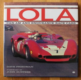 Lola Can Am & Endurance Race Cars Book Dave Friedman T70 Racing Usrrc