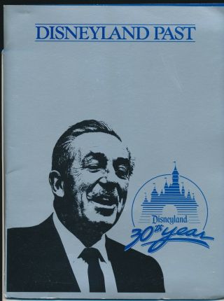 Disneyland Story: 30 Years in Review Press Kit - Walt Disney - 1955 - 1985 2
