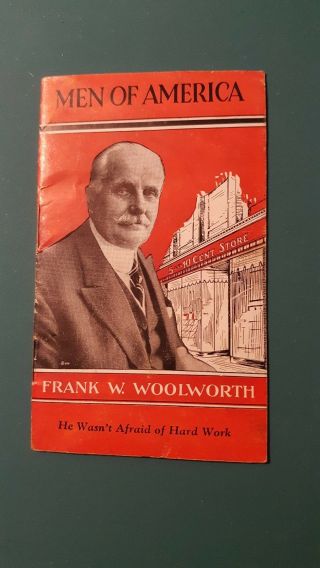 Vintage 1929 Stevens - Davis Co Men Of America Booklet Of Frank W.  Woolworth No 37