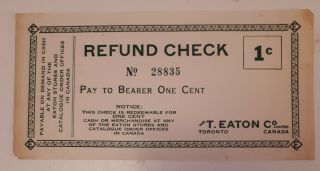 /very Rare Vintage (toronto) " T.  Eaton Co.  1 Cent Refund Check 28855 "
