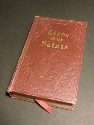Lives Of The Saints - Edited By Rev.  Hugo Hoever - For Every Day Of The Year