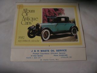 1982 Album Of Antique Cars - - Antique Car Calendar - - Good Shape
