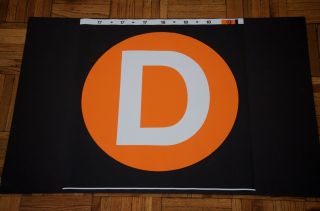 Authentic 19x18 York City Subway D Train Roll Sign R40 R42 Nycta Ind Mta