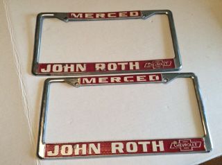 Merced,  Ca.  John Roth Chevrolet,  Metal License Plate Metal Frame Pair.