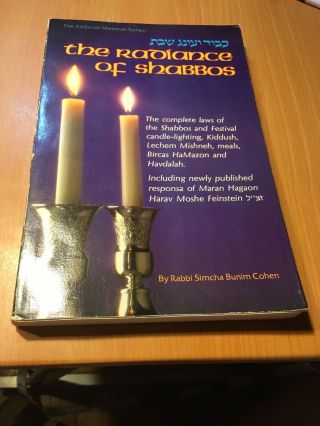 Artscroll Jewish Book The Radiance Of Shabbos Judaica Softcover Judaism Sefer