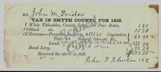 Antique Pre - Civil War 1858 Tax Receipt,  John Preston,  Smyth County Virginia,  Va