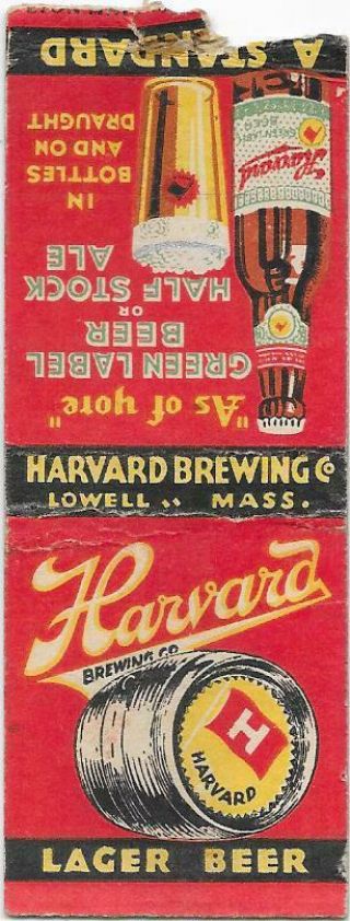 Harvard Beer / Half Stock Ale Matchbook - Lowell,  Ma - 1940 