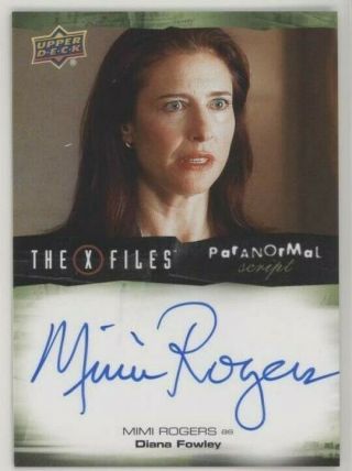 2019 X - Files Ufos Script Mimi Rogers Auto (diana Fowley)