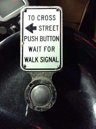 Authentic Retired To Cross Push Button Signal Street Sign With Bracket