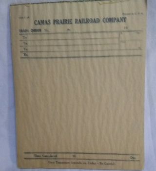 Camas Prairie Railroad Co.  Train Order Forms 1324,  1/69
