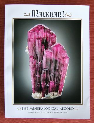 The Mineralogical Record,  Vol.  50,  No.  3; May - June,  2019