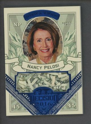 2016 Decision Blue Foil Money Card Nancy Pelosi Shredded U.  S.  Currency