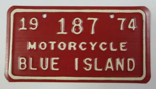 Vintage 1974 Blue Island,  Illinois Motorcycle Tag License Plate 187