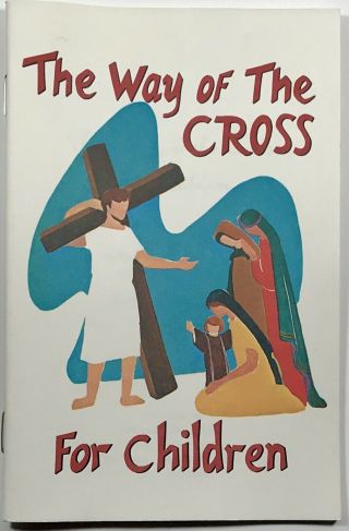 The Way Of The Cross For Children,  Vintage Stations Of The Cross Booklet