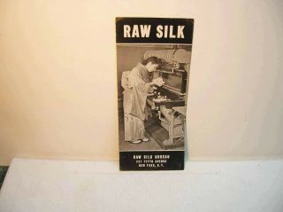 Raw Silk Bureau Brochure