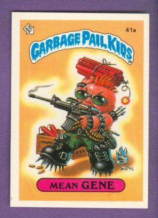 1985 Topps Garbage Pail Kids 41a Mean Gene (matte) Nearmint -