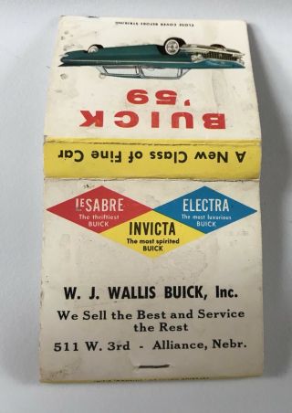 Old Matchbook Cover W.  J.  Wallis Buick Inc.  Alliance Ne Buick 59