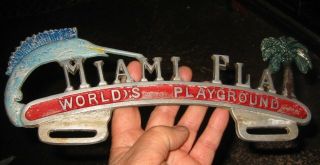 Rare Vintage License Plate Topper Cast Metal Miami Florida.  World 