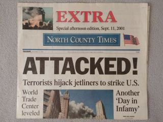 9/11 Newspaper - North County Times (san Diego) " Attacked " - September 11 2001