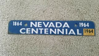1864 To 1964 Nevada Centennial License Plate Topper