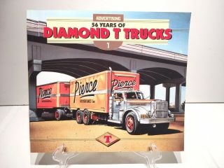 Advertising 56 Years Of Diamond T Trucks,  Volume 1 (paperback,  2003)