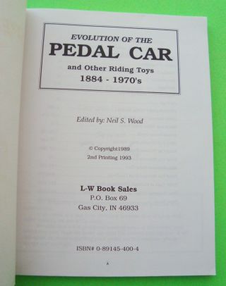 EVOLUTION OF THE PEDAL CAR & OTHER RIDING TOYS 1884 - 1970 ' s,  PRICES 1993 Xlnt, 5