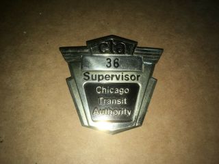 Vintage Obsolete Chicago Transit Authority Cta Supervisor Employee Badge