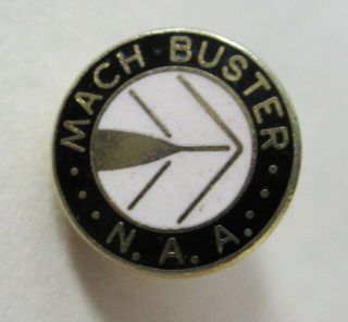 North American Aviation Mach Busters Lapel Pin Usaf Military Pilot Award 1950 - 60