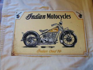 Rare Vintage Tin Indian Motorcycle Indian Chief 74 Sign 11 " X 17 "