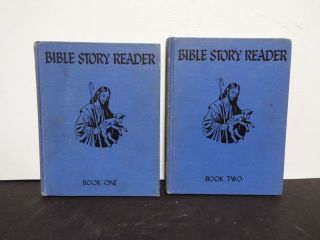 Bible Story Reader - 2 Volumes By Lillie A.  Faris - 1925