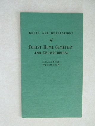 Sbd39 Rules & Regulations Booklet Forest Home Cemetery Milwaukee Wi Wisconsin