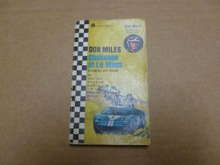 Don Miles Challenge At Le Mans Book