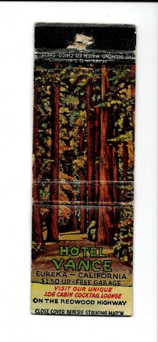 Vintage Matchbook Cover From Hotel Vance On The Redwood Hwy.  Eureka,  California