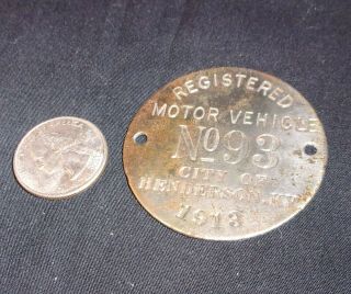 1913 Henderson,  Ky Registered Motor Vehicle Validating License Dash Tag 93