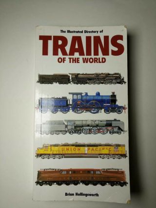 Illustrated Directory Of Trains Of The World Railroad Reference Book