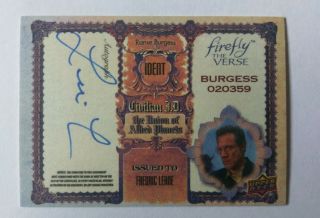 Firefly The Verse Autograph Auto Trading Card Fl Fredric Lehne As Ranse Burgess